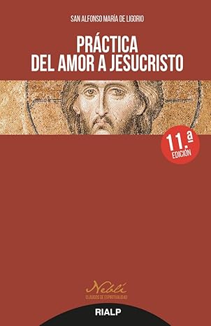 Practica Del Amor a Jesucristo