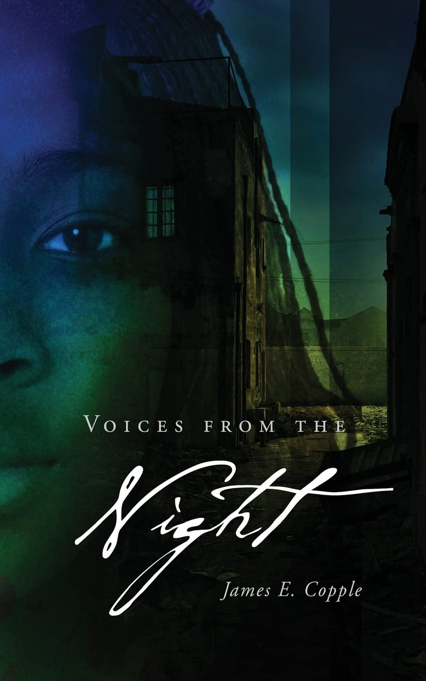 Voices from the Night
