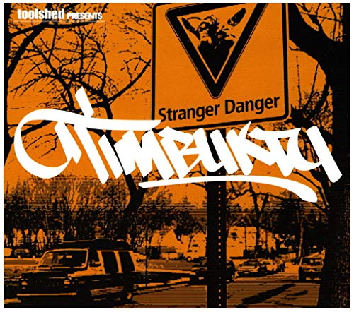 Stranger Danger [Audio CD] Timbuktu