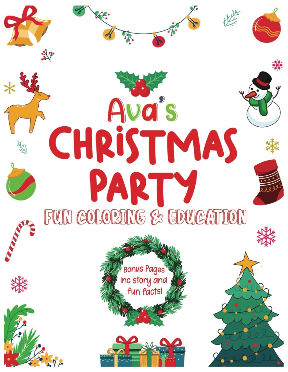 Ava's Christmas Party: A Fun Christmas Coloring Adventure for Kids (Ava's Adventures)
