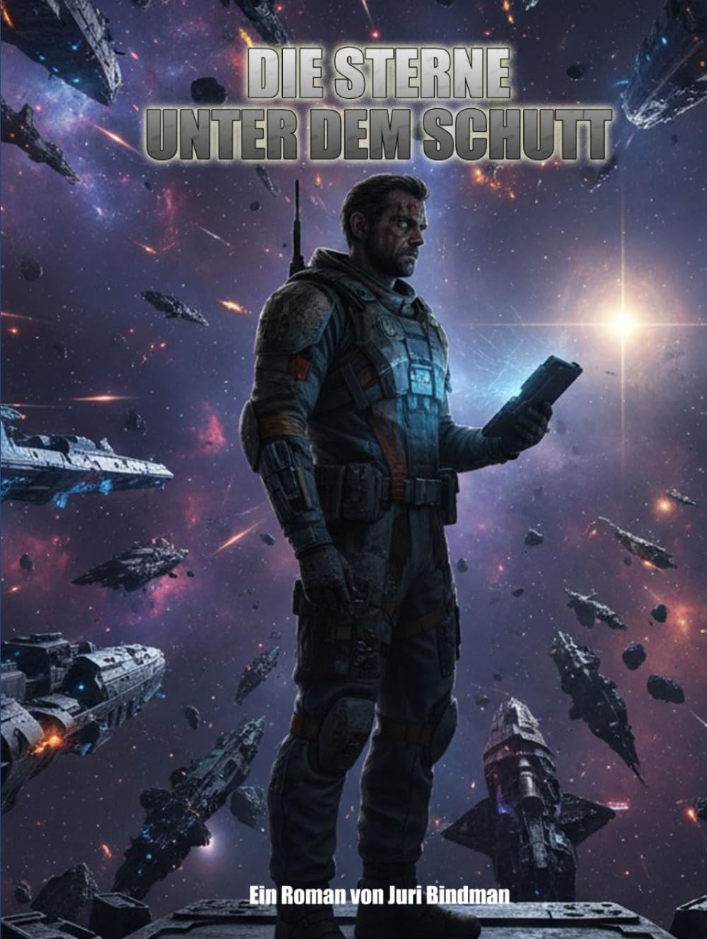 Die Sterne unter dem Schutt (ROMANE: Sci-Fi)