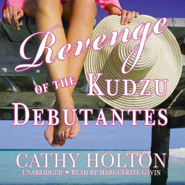 Cover art for Revenge of the Kudzu Debutantes