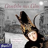 nicolas remin hörbuch  Gondeln aus Glas: Commissario Trons Dritter Fall