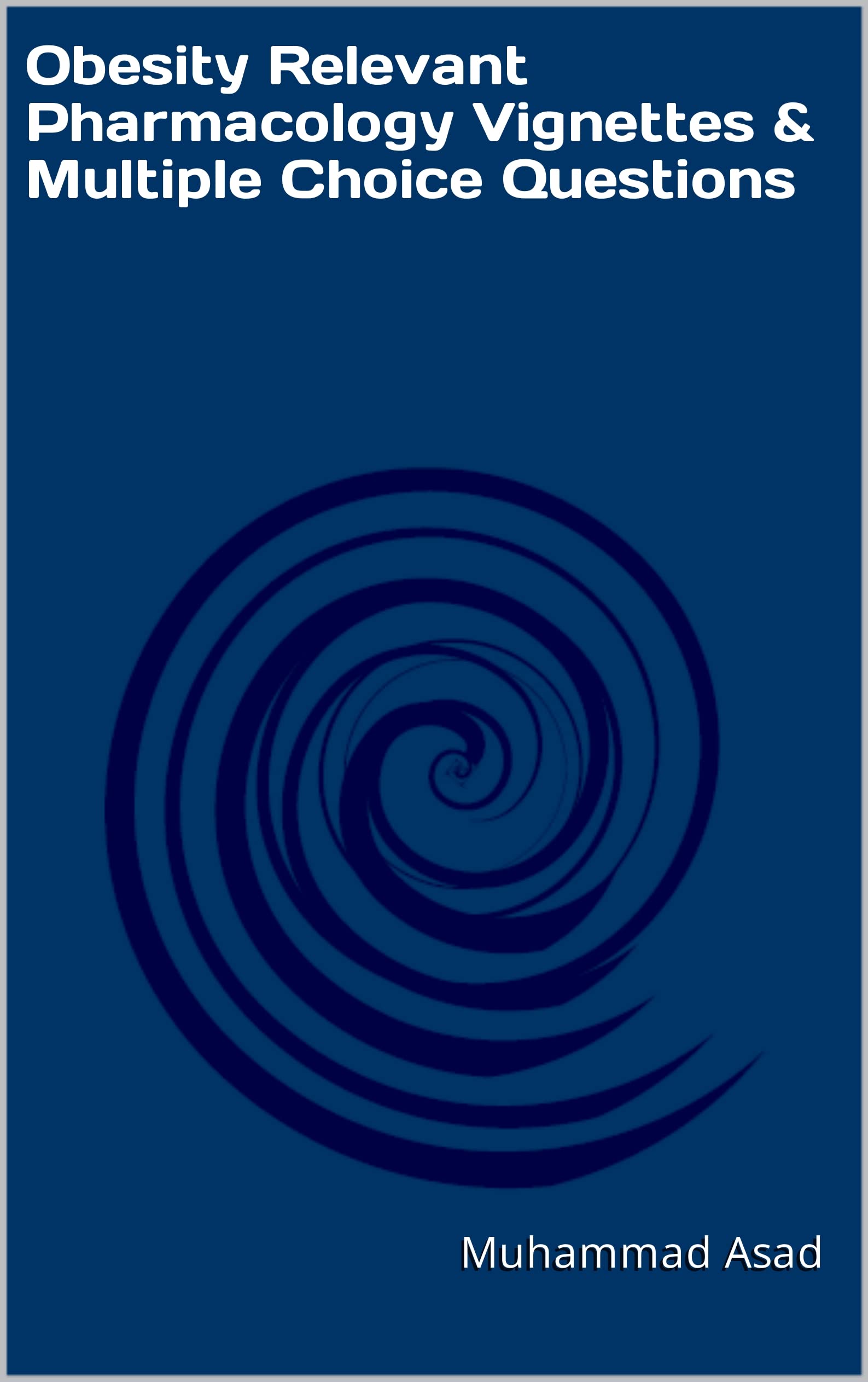 Buy Obesity Relevant cology & Multiple Choice Questions