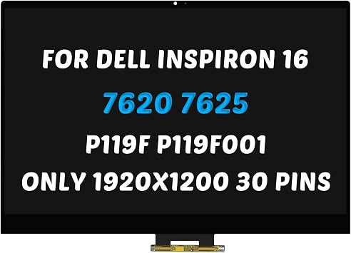Dell Inspiron 16 Plus 7620 7625 2-in-1 P119F P119F001 0K9G5V K9G5V LCD   LED +        OLED 1920x1200 16  30  60Hz