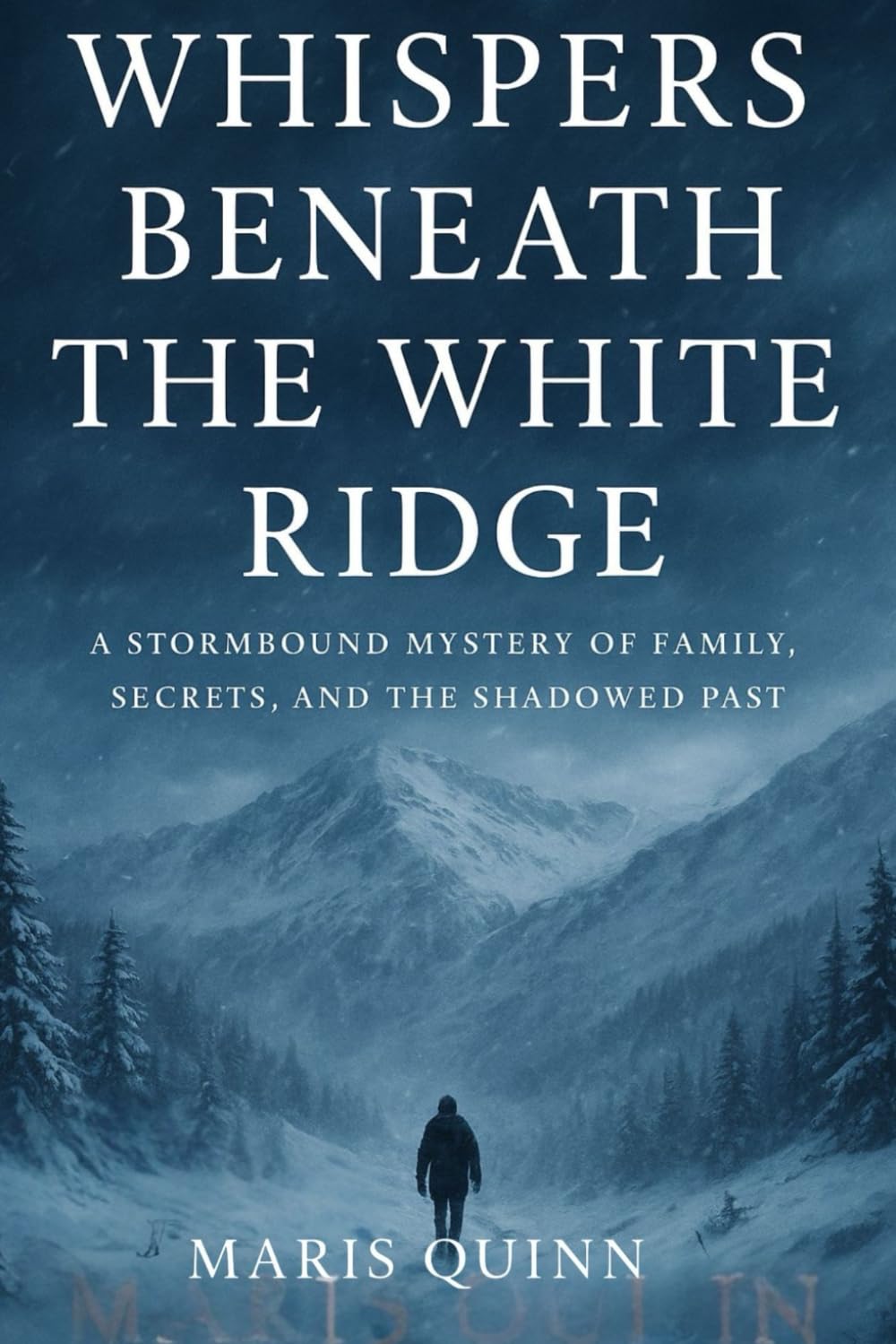 Whispers Beneath the White Ridge: A Chilling Alpine Mystery of Secrets and Survival