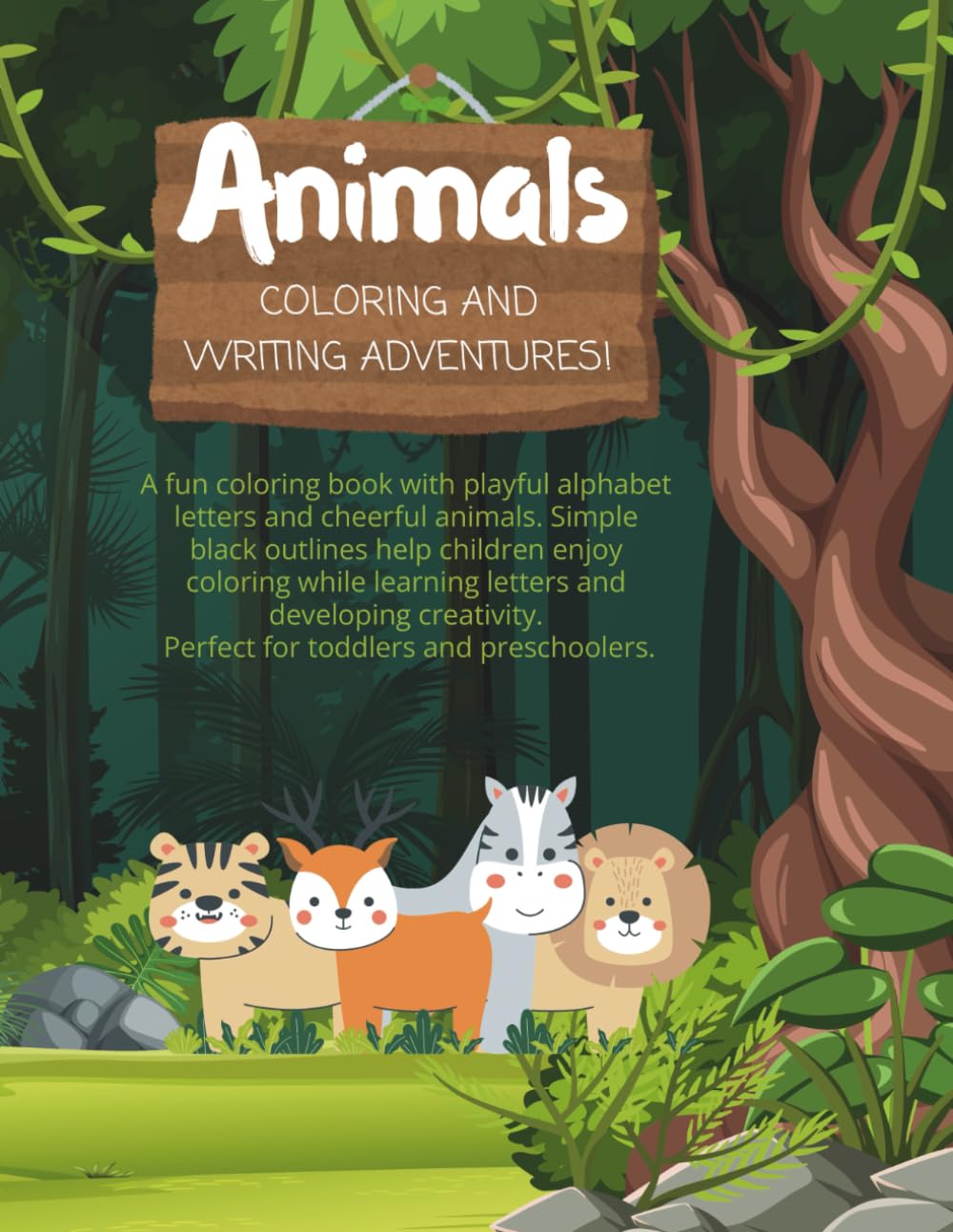 Coloring and writing Adventures: Fun Alphabet Letters and Cheerful Animals Coloring Book