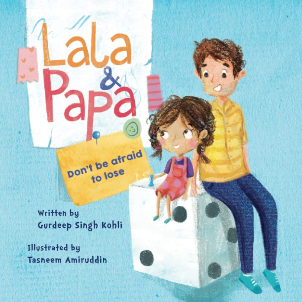 Lala and Papa - Don't be afraid to lose