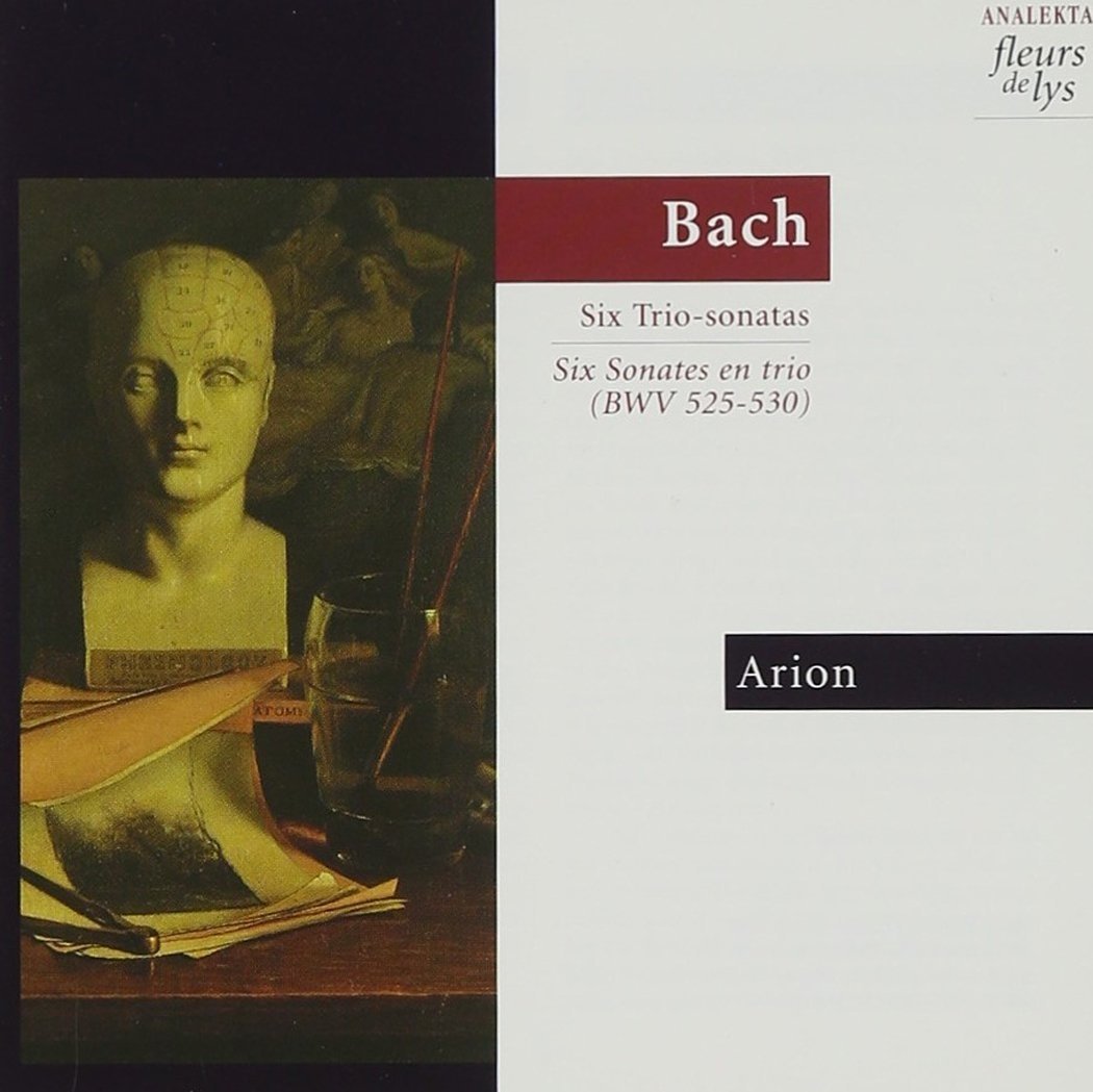 Bach: Six trio Sonatas, BWV 525-530 [Audio CD] ARION