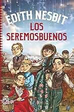 Los seremosbuenos (Clásicos juveniles)