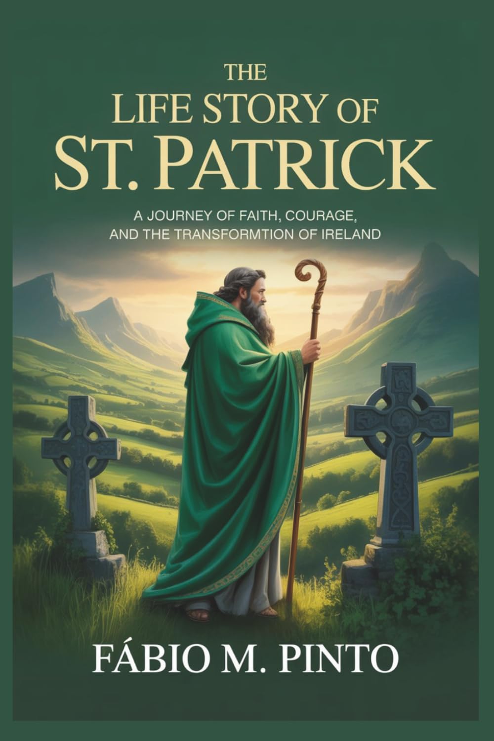 THE LIFE STORY OF ST. PATRICK (Lives Of Saints)