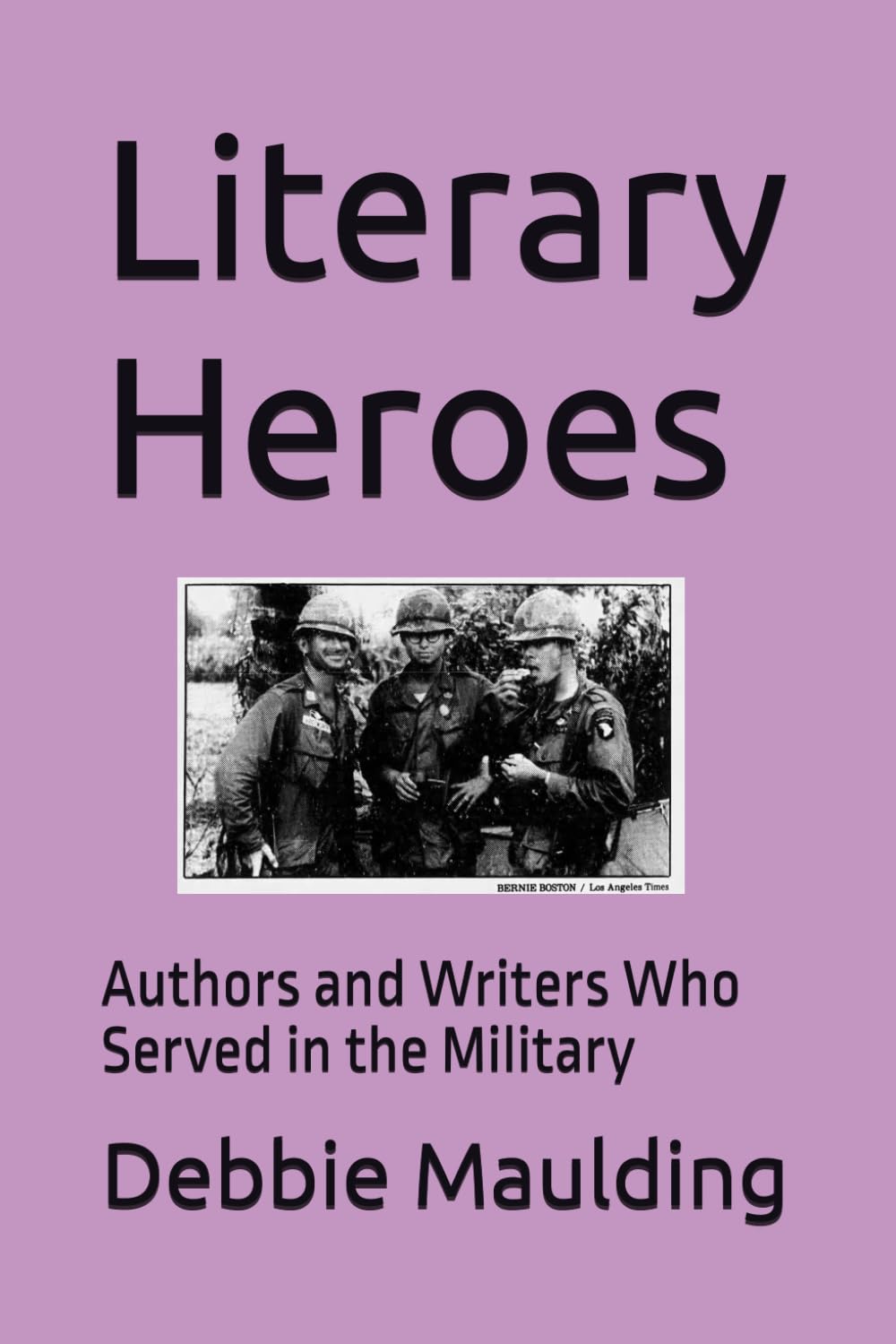 Literary Heroes: Authors and Writers Who Served in the Military