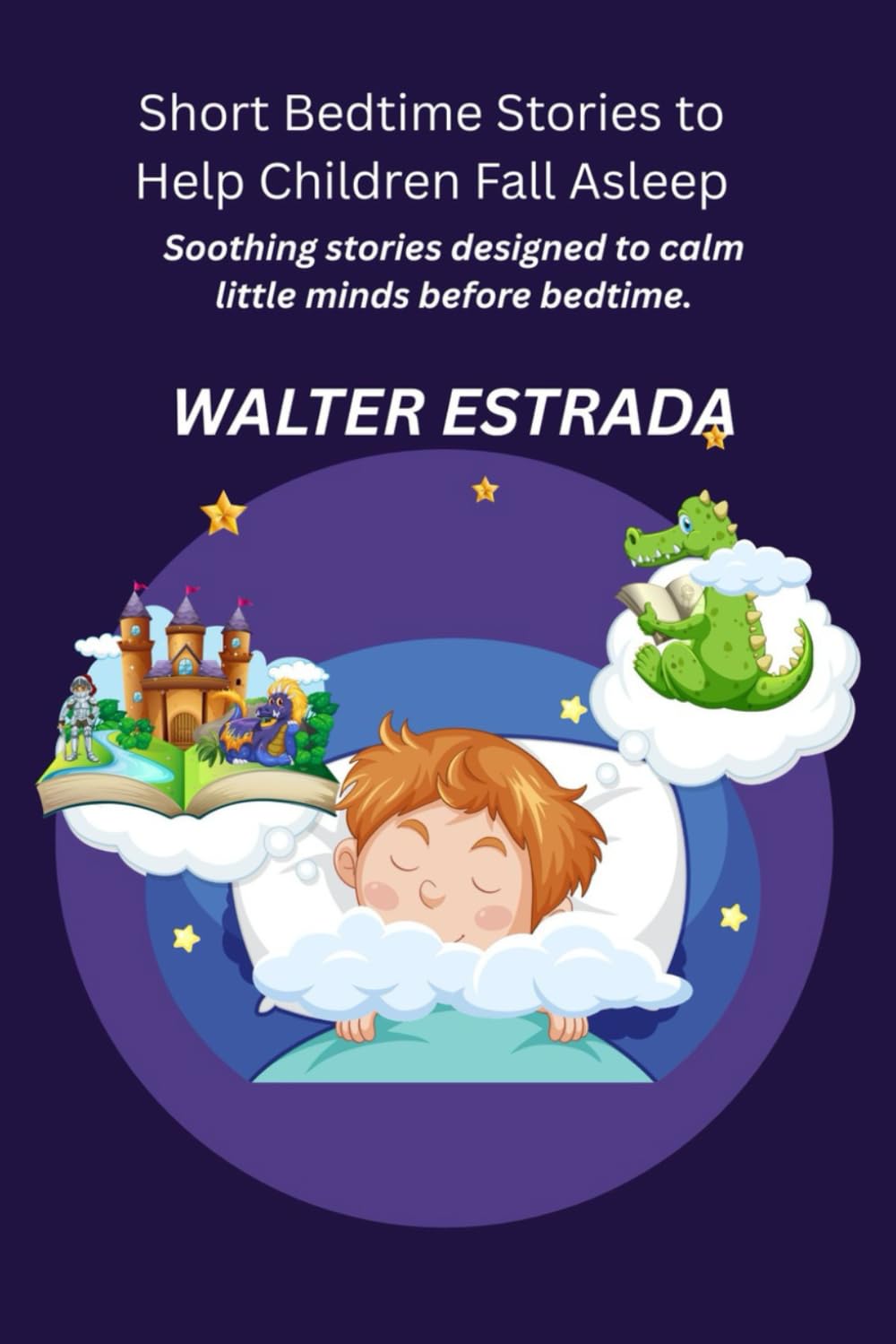 Short Bedtime Stories to Help Children Fall Asleep: Soothing stories designed to calm little minds before bedtime.