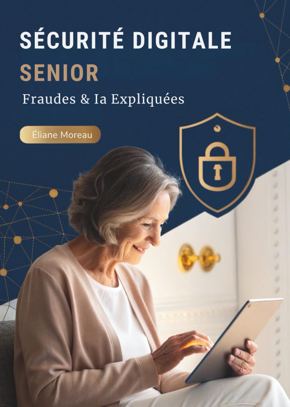 Sécurité Digitale Senior: Fraudes & Ia Expliquées