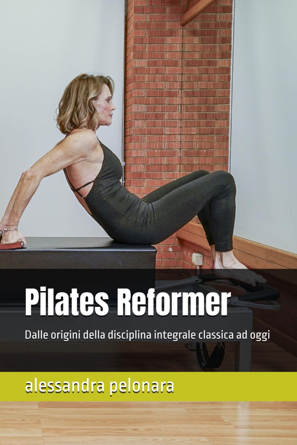 Pilates Reformer: Dalle origini della disciplina integrale classica ad oggi