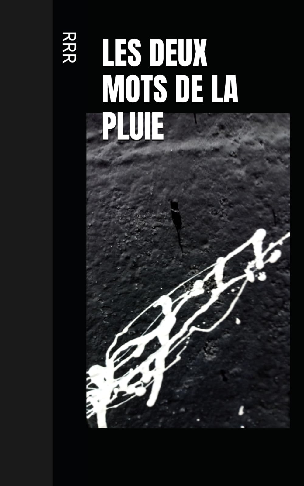 LES DEUX MOTS DE LA PLUIE