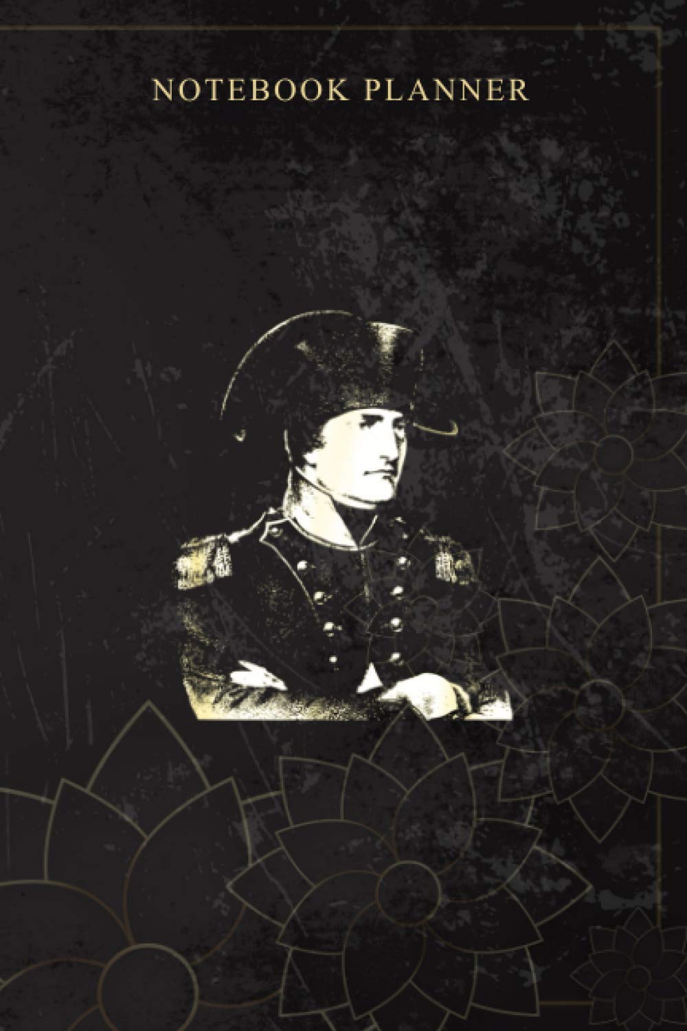 Notebook Planner Napoleon Bonaparte: 6x9 inch, Daily Journal, Money, Planning, Book, Bill, 114 Pages, Personal