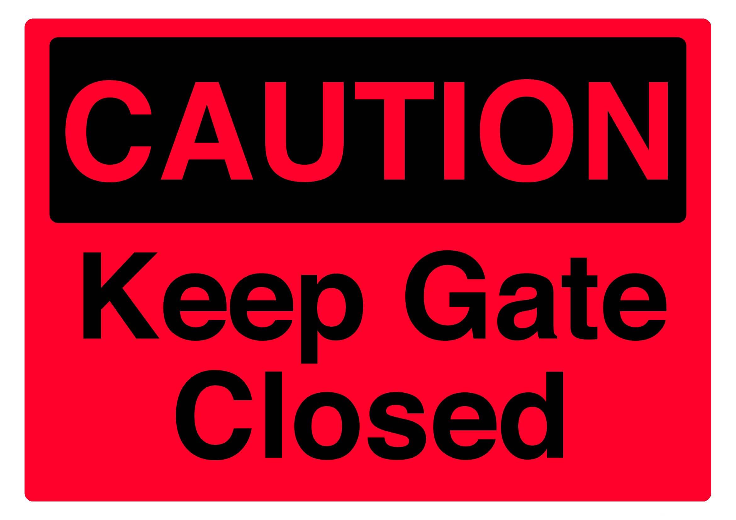 Keep gate closed Sign, 12x8 Metal Tin Sign, safety reminder for factory, farm and property access gates.