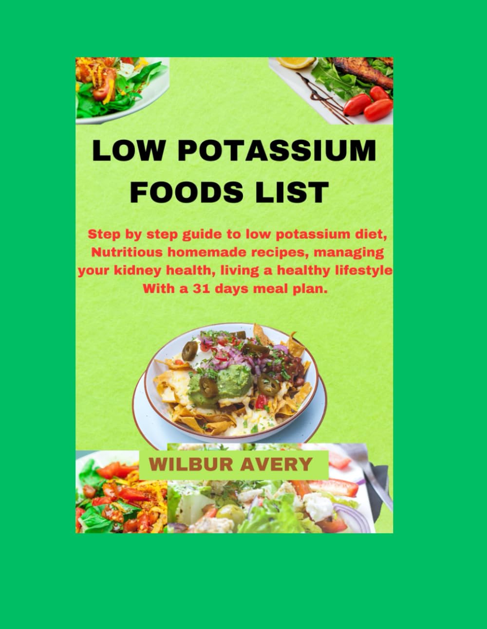 Low Potassium Food List: Step by step guide to low potassium diet ...