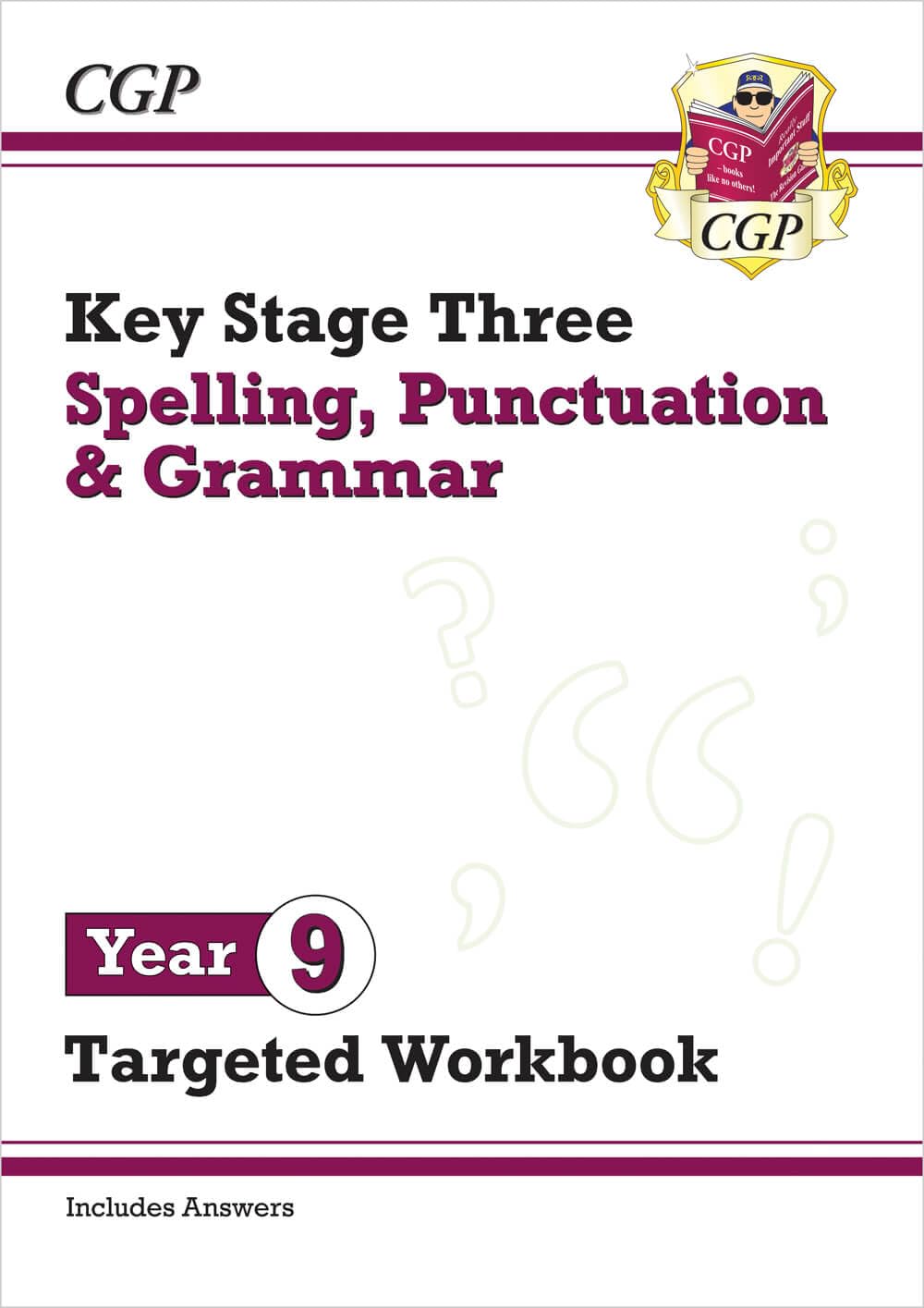 New KS3 Year 9 Spelling, Punctuation and Grammar Targeted Workbook (with answers) (CGP KS3 Targeted Workbooks)