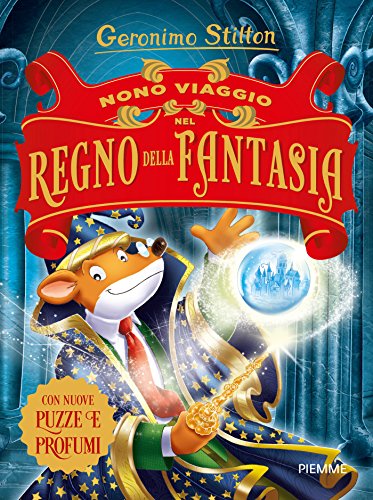  Nono viaggio nel Regno della Fantasia