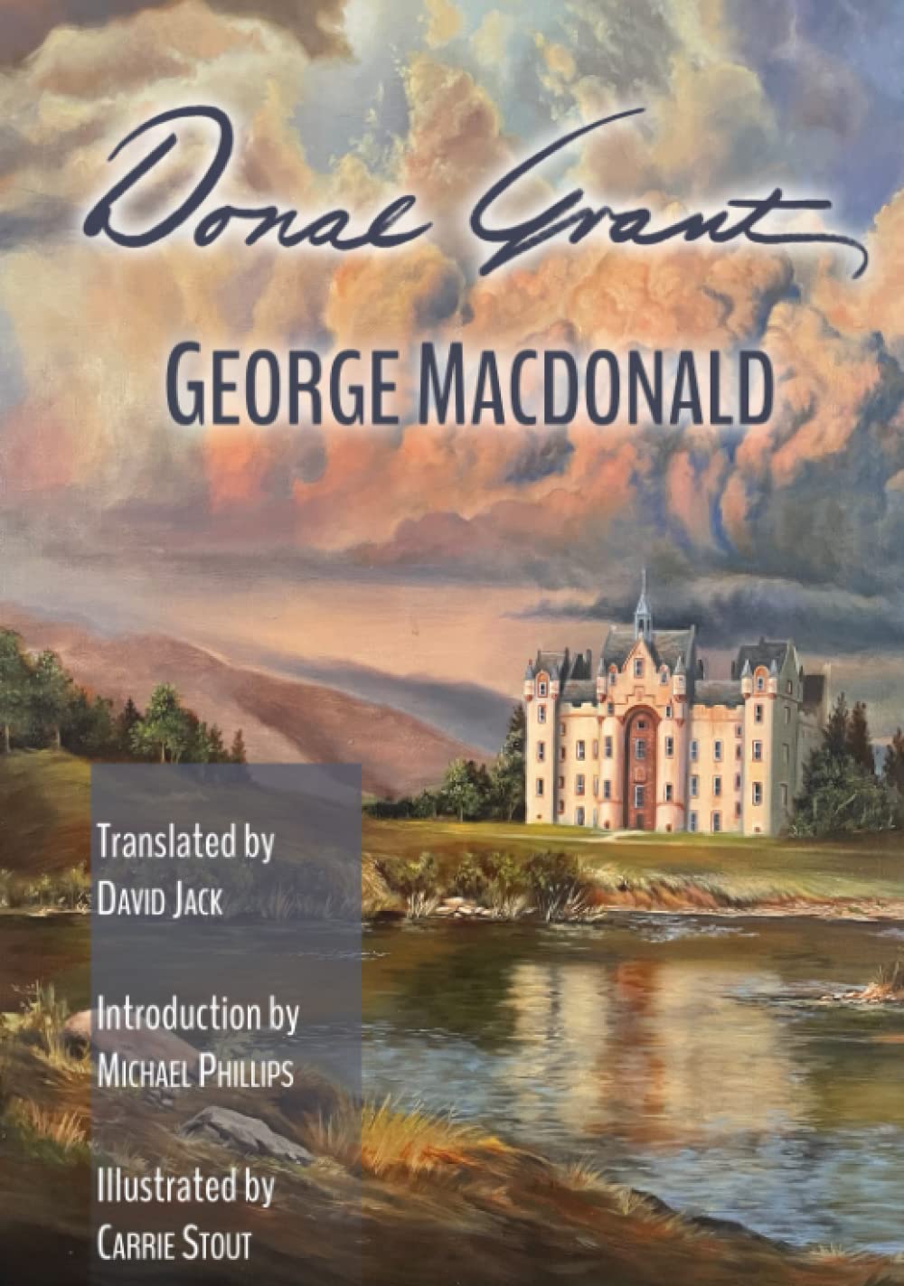 Donal Grant: The Illustrated Scots-English Edition