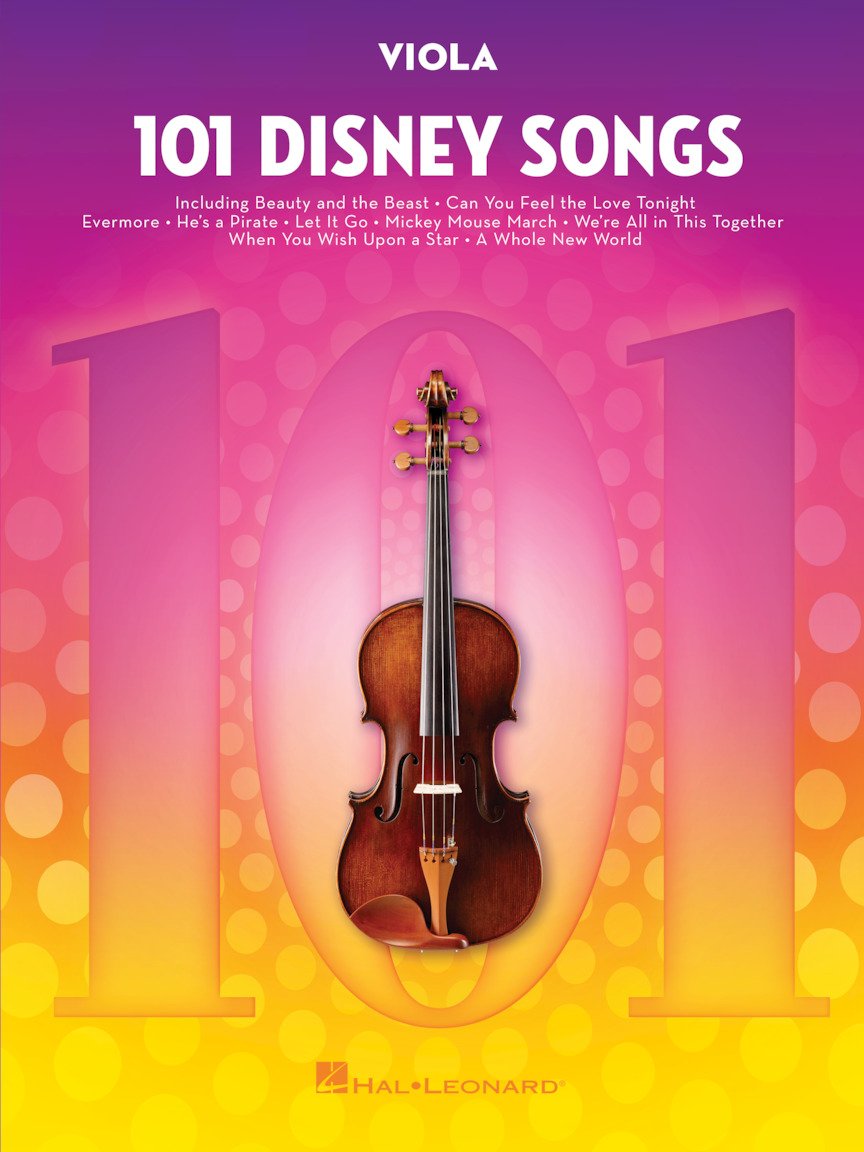 101 Disney Songs for Viola Sheet Music Songbook | Solo Instrumental Folio for All Levels | Includes Let It Go, A Whole New World, Beauty and the Beast and More