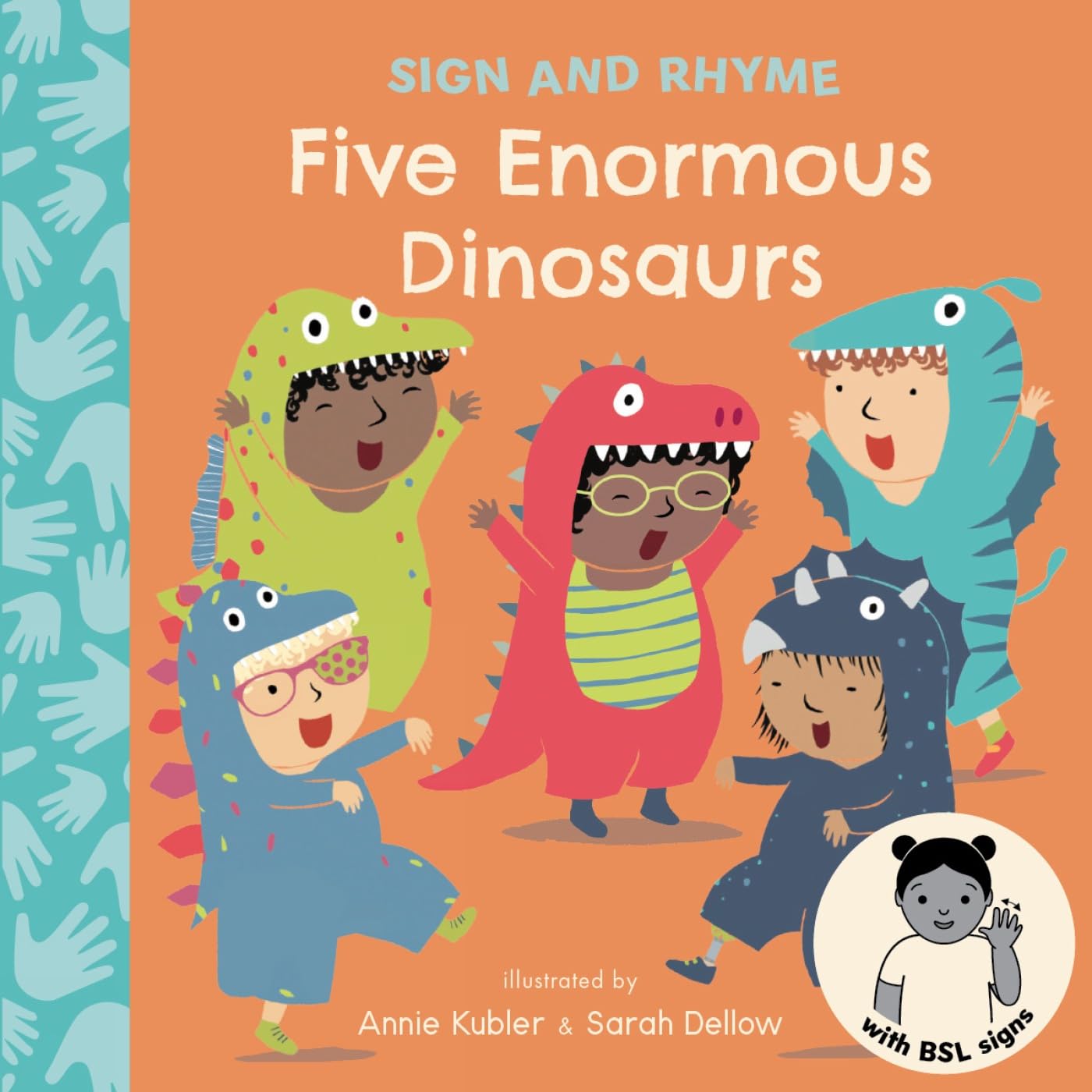 Five Enormous Dinosaurs BSL (Sign and Rhyme BSL)