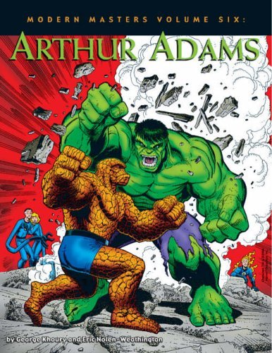 Modern Masters Volume 6: Arthur Adams (Modern Masters, 6) Paperback – February 28, 2006