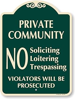 SmartSign Designer "Private Community - No Soliciting Loitering Trespassing, Violators Will Be Prosecuted" Sign, 18" x 24", 120 mil Aluminum Composite (ACM) with Overcoat, Green, Made in USA