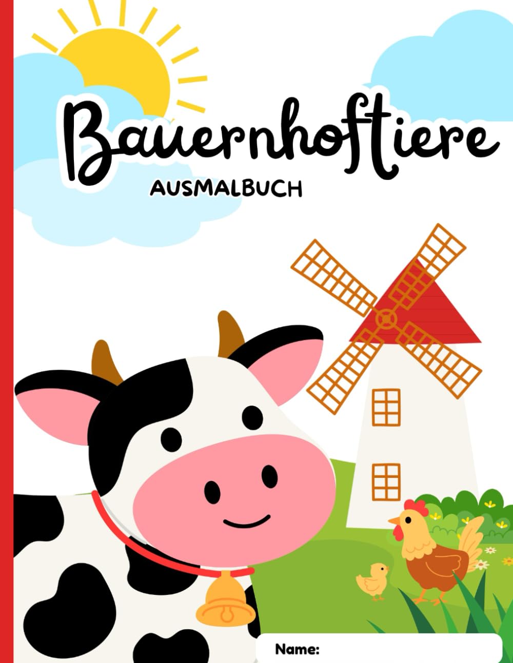 Bauernhoftiere Ausmalbuch für Kinder ab 3 Jahren - Süße Farmtiere zum Ausmalen - Fördert Kreativität & Konzentration - Perfekt für Kindergarten & ... - ideales Geschenk für kleine Künstler