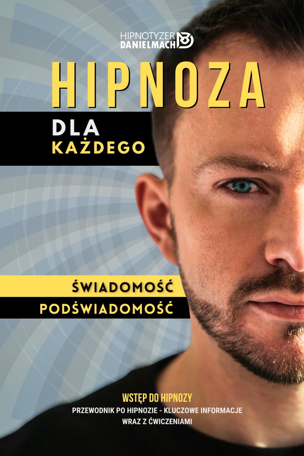 Hipnoza Dla Każdego