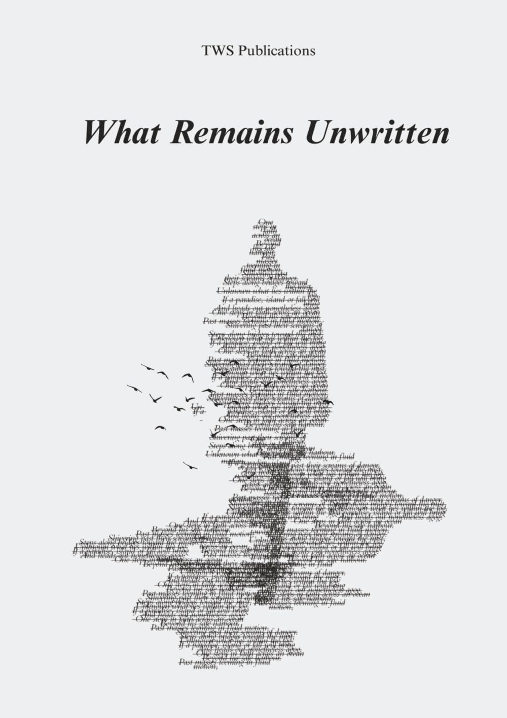 What Remains Unwritten