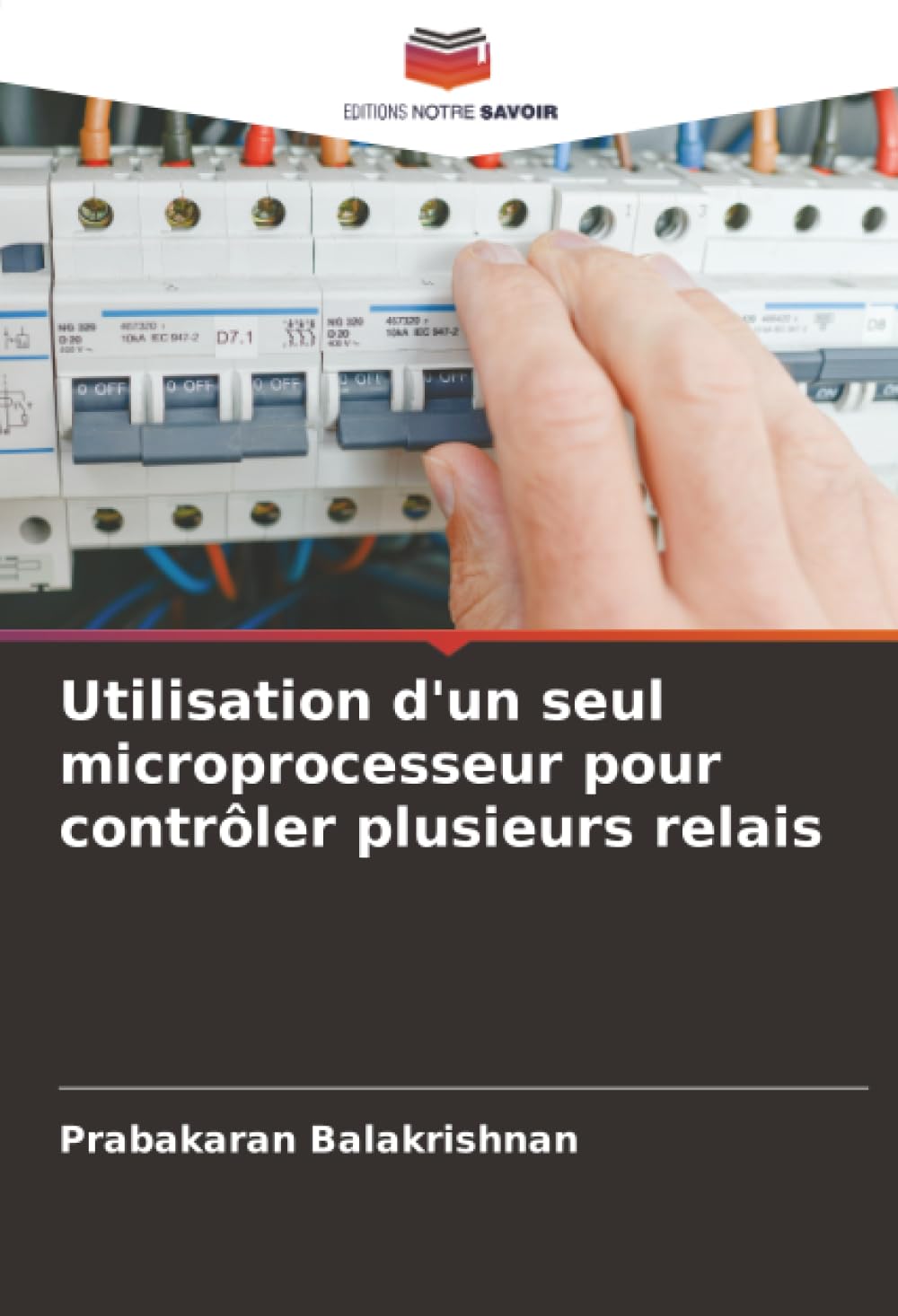 Utilisation d'un seul microprocesseur pour contrôler plusieurs relais