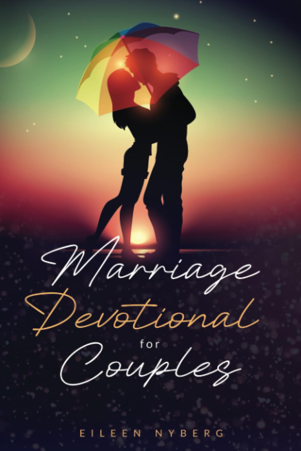 Marriage Devotional for Couples: Bound Together in Love