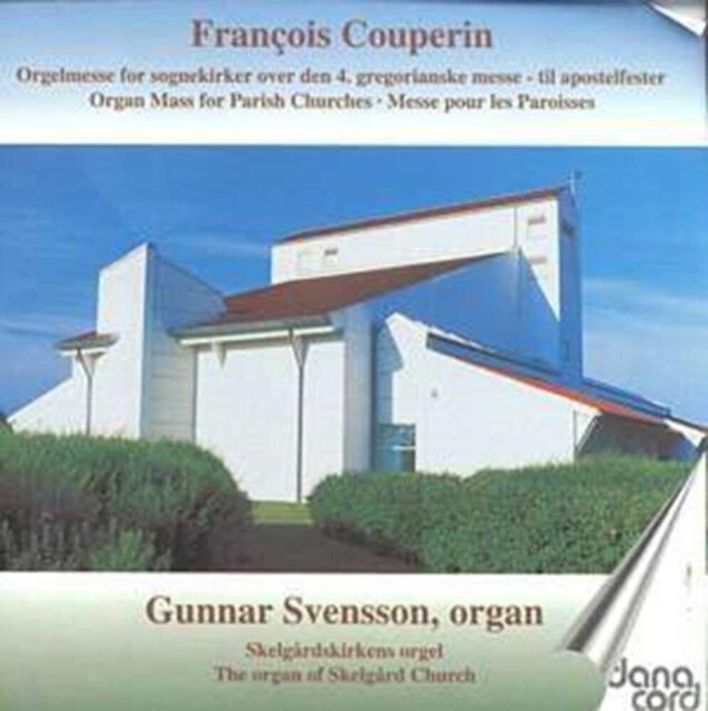 Francois Couperin: Organ Mass Parish Church