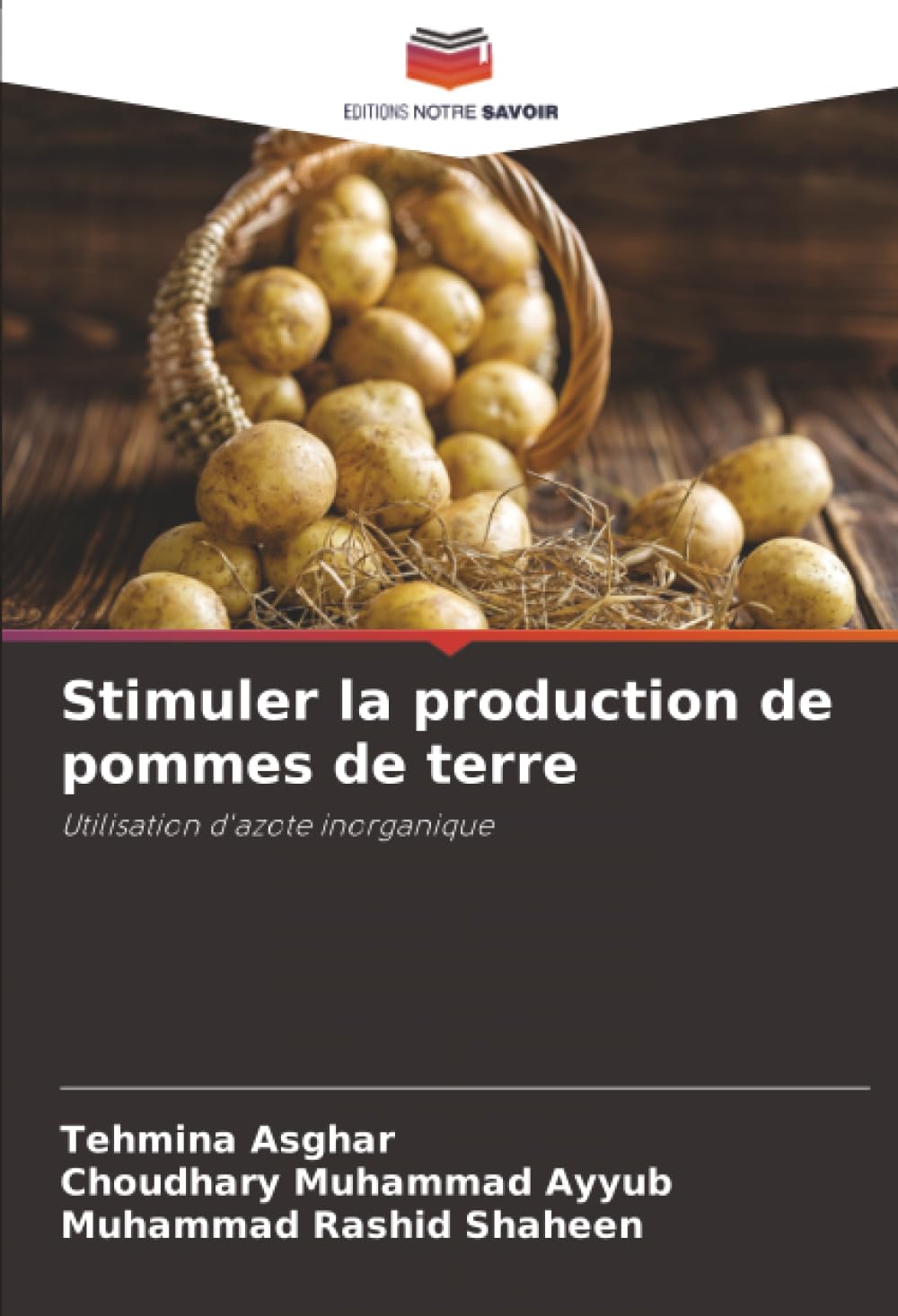 Stimuler la production de pommes de terre: Utilisation d'azote inorganique
