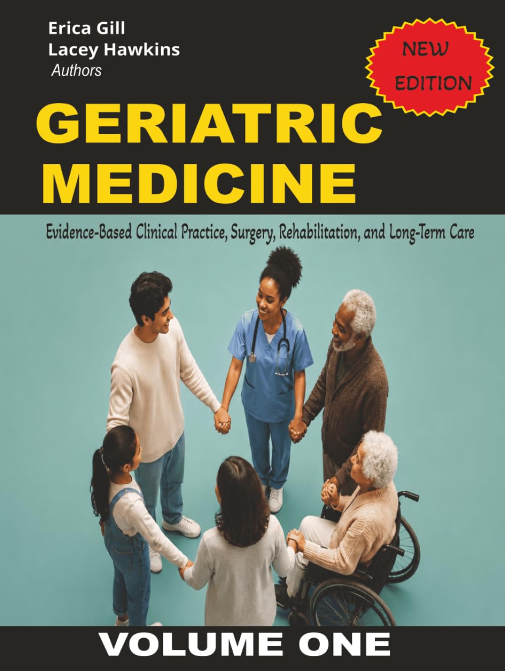 Geriatric Medicine: Evidence-Based Clinical Practice, Surgery, Rehabilitation, and Long-Term Care