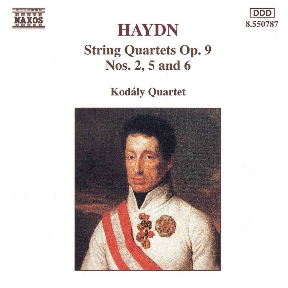 HAYDN: String Quartets Op. 9, Nos. 2, 5 and 6