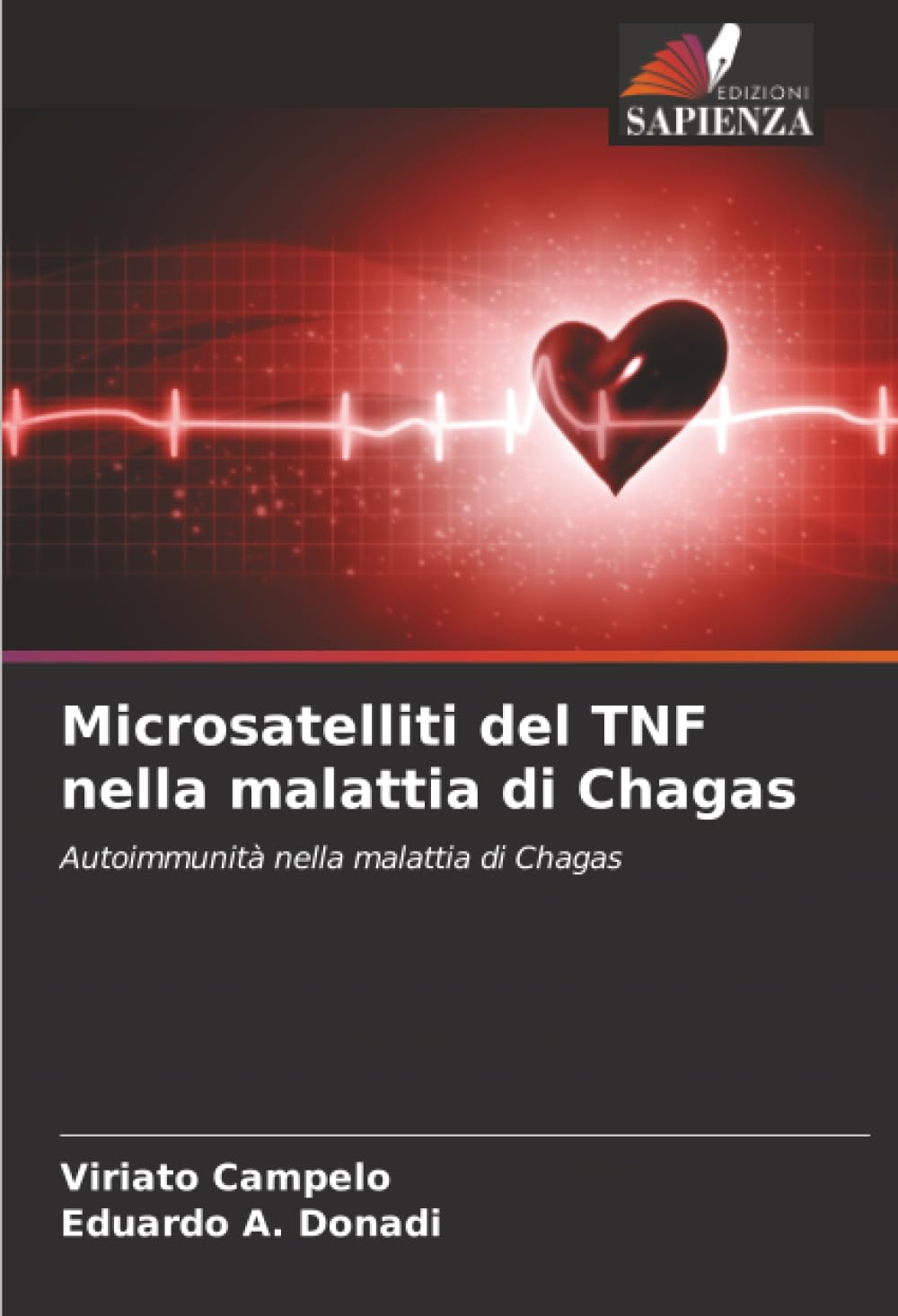 Microsatelliti del TNF nella malattia di Chagas: Autoimmunità nella malattia di Chagas