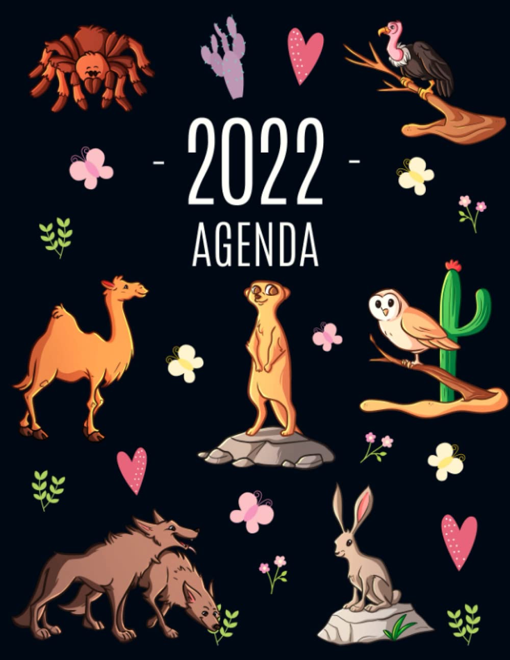 Animali del Deserto Agenda 2022: Da Gennaio a Dicembre (12 Mesi) | Pianificatore Settimanale 2022 con Suricato, Dromedario e Cactus (Italian Edition)