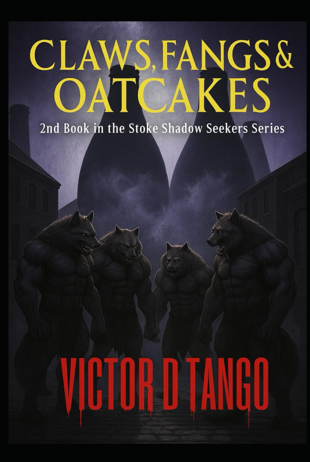 Claws, Fangs & Oatcakes (Stoke Shadow Seekers)