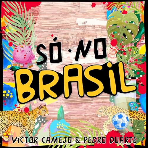 Page de couverture de S&oacute; no Brasil