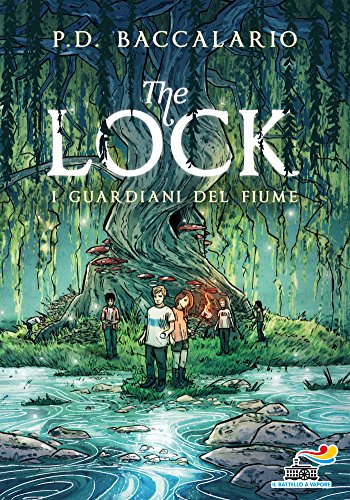 The Lock - 1. i guardiani del fiume