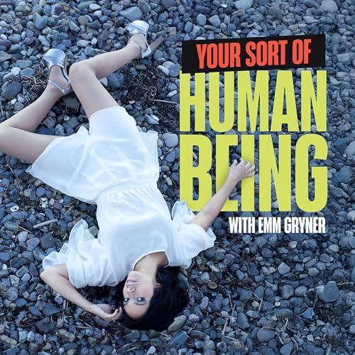 Your Sort of Human Being with Emm Gryner cover art