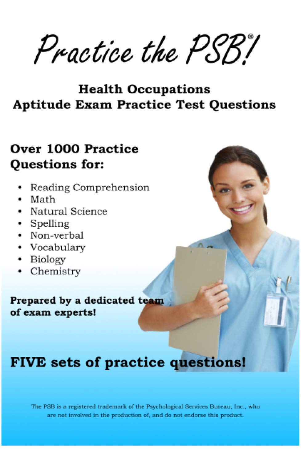 Practice the PSB: Health Occupations Aptitude Exam Practice Test Questions Paperback – December 10, 2012