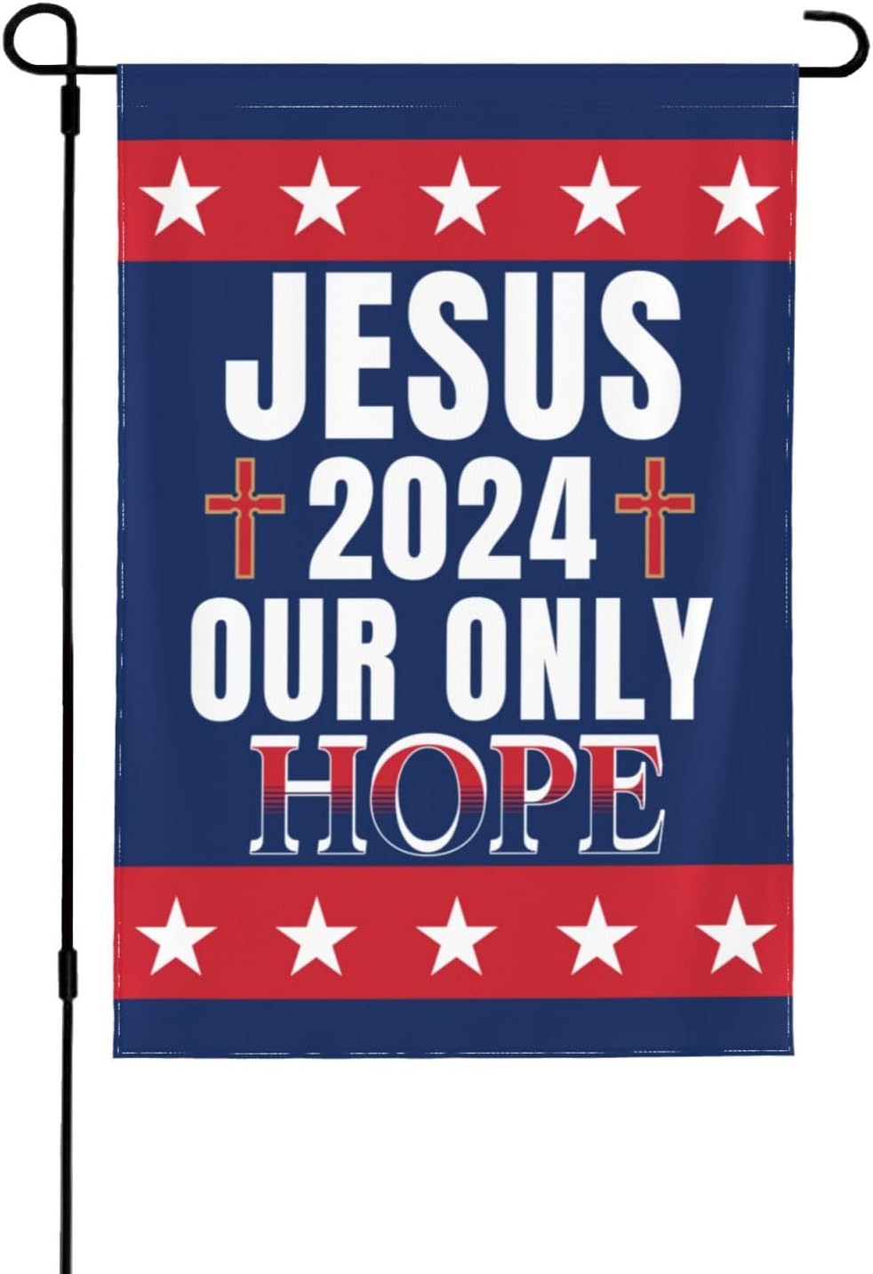 28x40 Jesus 2024 Our Only Hope Garden Flag Double Sided Christ Faith Christian Yard Flag Sign God Bless American House Flag No Flagstand