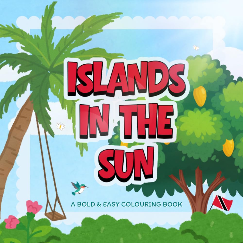 Islands In The Sun: A Bold and Easy Colouring Book