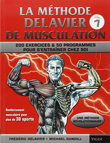  La Methode Delavier de musculation chez soi livre En ligne