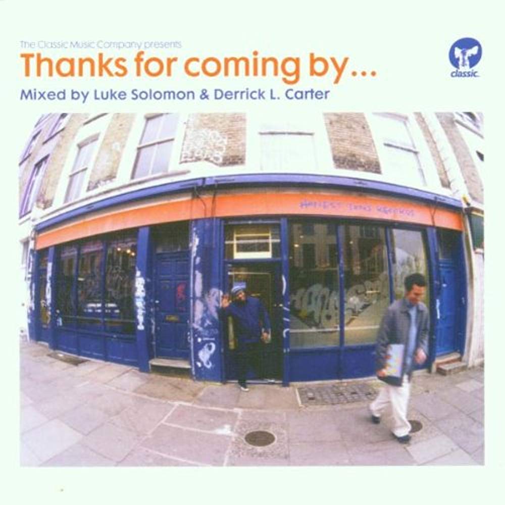 Thanks for Coming By [Audio CD]